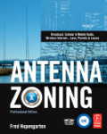 Antenna zoning: broadcast, cellular and mobile radio, wireless internet-Laws, permits and leases