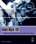 Indie Rock 101: running, recording, promoting your band