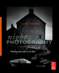 Night photography: finding your way in the dark