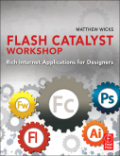 Flash catalyst workshop: rich internet applications for designers