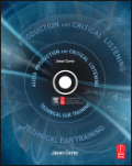 Audio production and critical listening: technical ear training