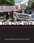 The Civic Web - Young People, the Internet, and Civic Participation