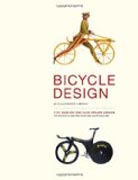Bicycle Design - An Illustrated History