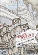 Pirate Politics - The New Information Policy Contests