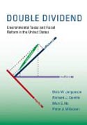 Double Dividend - Environmental Taxes and Fiscal Reform in the United States