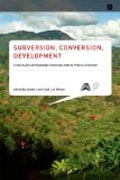 Subversion, Conversion, Development - Cross-Cultural Knowledge Exchange and the Politics of Design