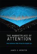 The Marketplace of Attention - How Audiences Take Shape in a Digital Age