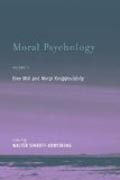 Moral Psychology - Free Will and Moral Responsibility