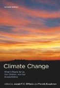 Climate Change - What It Means for Us, Our Children, and Our Grandchildren