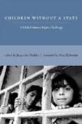 Children Without a State - A Global Human Rights Challenge