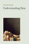 Understanding Pain - Exploring the Perception of Pain
