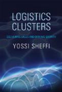 Logistics Clusters - Delivering Value and Driving Growth