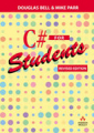C# for students: revised edition