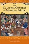 The Cultural Context of Medieval Music