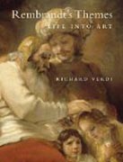 Rembrandt´s Themes - Life into Art