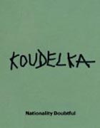 Josef Koudelka - Nationality Doubtful
