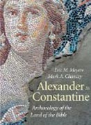 Alexander to Constantine - Archaeology of the Land  of the Bible, Volume III