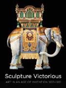 Sculpture Victorious - Art in an Age of Invention,  1837-1901