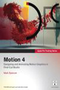 Motion 4: designing and animating motion graphics