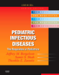 Pediatric infectious diseases: requisites
