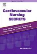 Cardiovascular nursing secrets