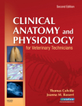 Clinical anatomy and physiology: for veterinary technicians