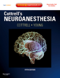 Cottrell and young's neuroanesthesia. (Expert consult : online and print)