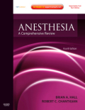 Anesthesia. (Expert consult : online and print): a comprehensive review