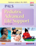 PALS pediatric advanced life support study guide