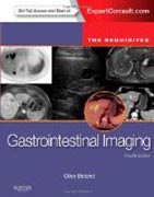 Gastrointestinal Imaging: The Requisites (Expert Consult: Online and Print)