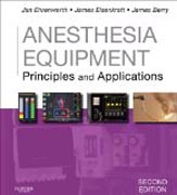 Anesthesia Equipment: Principles and Applications (Expert Consult: Online and Print)