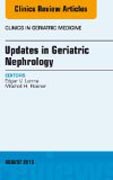 Updates in Geriatric Nephrology,  An Issue of Clinics in Geriatric Medicine