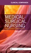 Clinical Companion for Medical-Surgical Nursing: Patient-Centered Collaborative Care