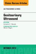 Genitourinary Ultrasound, An Issue of Ultrasound Clinics