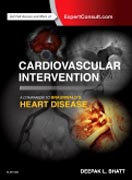 Cardiovascular Intervention: A Companion to Braunwalds Heart Disease