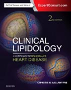 Clinical Lipidology: A Companion to Braunwalds Heart Disease