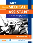 Kinns The Administrative Medical Assistant with ICD-10 Supplement: An Applied Learning Approach