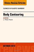 Body Contouring, An Issue of Clinics in Plastic Surgery