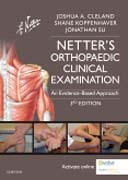Netters Orthopaedic Clinical Examination: An Evidence-Based Approach