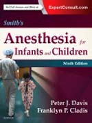 Smiths Anesthesia for Infants and Children