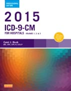 2015 ICD-9-CM for Hospitals, Volumes 1, 2 and 3 Professional Edition