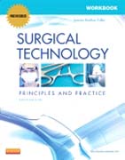 Workbook for Surgical Technology RR: Principles and Practice