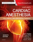 Kaplans Cardiac Anesthesia: In Cardiac and Noncardiac Surgery