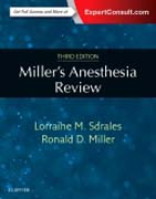 Millers Anesthesia Review