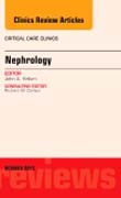 Nephrology, An Issue of Critical Care Clinics 31-4