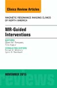 MR-Guided Interventions, An Issue of Magnetic Resonance Imaging Clinics of North America 23-4