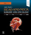Jatin Shahs Head and Neck Surgery and Oncology