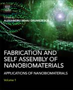 Fabrication and Self Assembly of Nanobiomaterials: Applications of Nanobiomaterials
