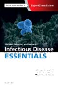Mandell, Douglas and Bennetts Infectious Diseases Essentials