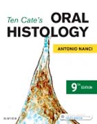Ten Cates Oral Histology: Development, Structure, and Function
